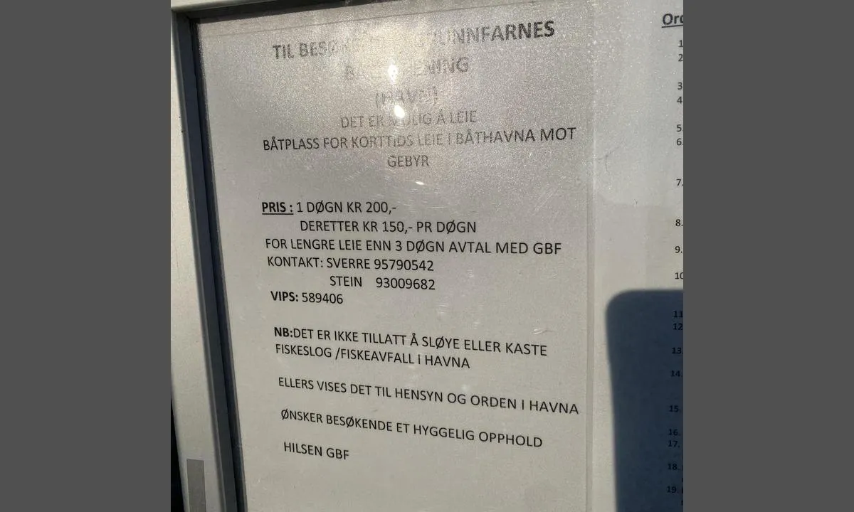 Grunnfarnes: {"base": "no", "no": "Greit \u00e5 ringe \u00e5 h\u00f8re om muliheter for plass :)", "se": "Bra att ringa f\u00f6r att h\u00f6ra om m\u00f6jligheter f\u00f6r plats :)", "en": "Good to call and check for available berths :)", "da": "Det er en god id\u00e9 at ringe for at h\u00f8re om muligheder for plads :)"}